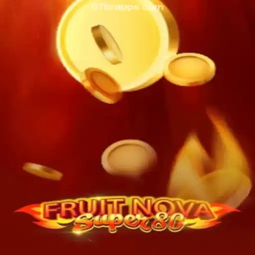 Exploring FruitNovaSuper80: A Thrilling Dive into Online Gaming